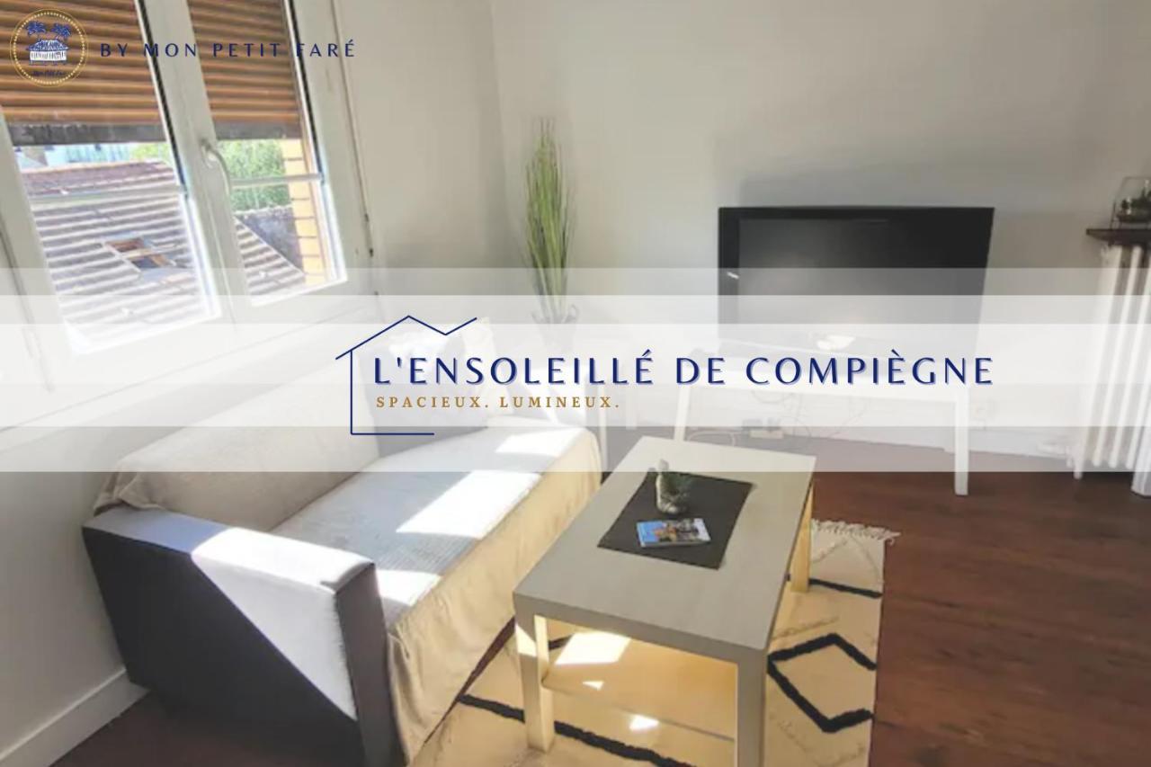 L'Ensoleille De Compiegne - Lumineux & Spacieux Ngoại thất bức ảnh